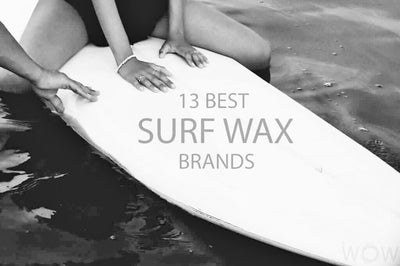 13 Best Surf Wax Brands by WowTravel.me —Rated Top 3 out of 13!!!